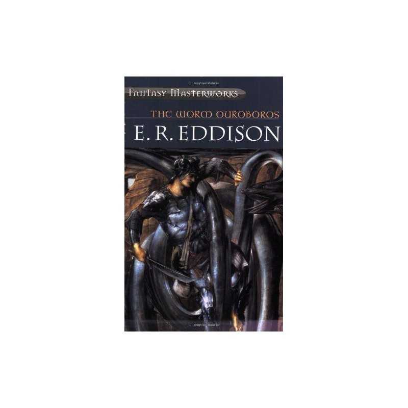 The Worm Ouroboros (Millennium Fantasy Masterworks) by R. Eddison, E. Paperback