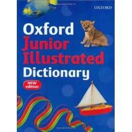 Oxford Junior Illustrated Dictionary (2007 edition) by Dignen, Sheila Hardback