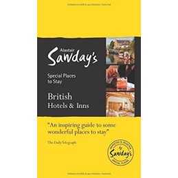 British Hotels & Inns: Alastair Sawdays Special Places to Stay Book