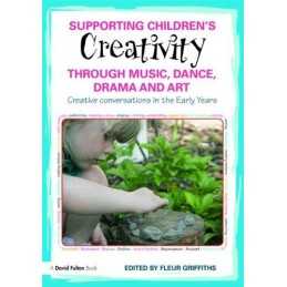 Supporting Children’s Creativity through Music, Danc...