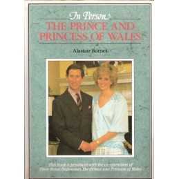 In Person: The Prince And Princess Of Wales by Burnet, Alastair Hardback Book
