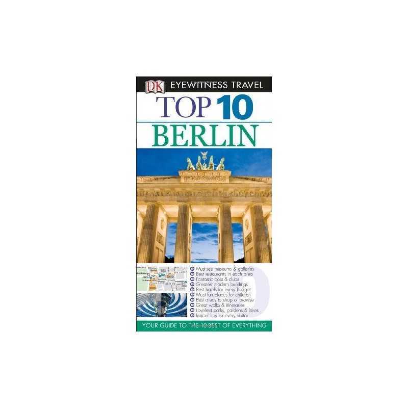 Top 10 Berlin [With Map] (DK Eyewitness Top 10 Travel... by Scheunemann, Juergen