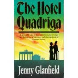Hotel Quadriga by Glanfield, Jenny Paperback Book