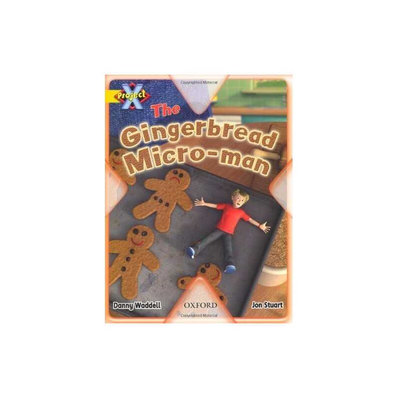 Project X: Food: The Gingerbread Micro-man by Waddell, Danny Paperback Book The