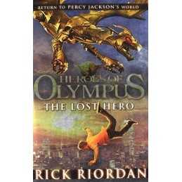 Heroes of Olympus: The Lost Hero by Rick Riordan Book