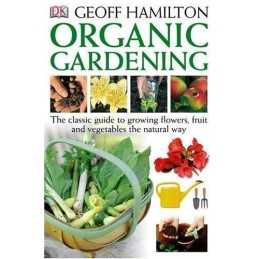 Organic Gardening by Hamilton, Geoff Paperback Book