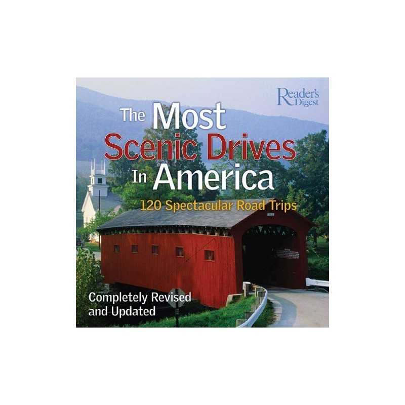 Most Scenic Drives in America by Readers Digest Book