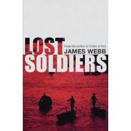 Lost Soldiers by Webb, James Paperback Book