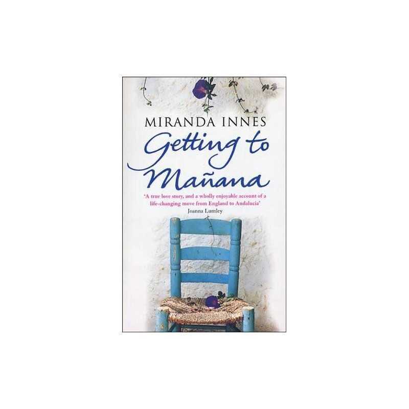 Getting To Manana by Innes, Miranda Paperback Book