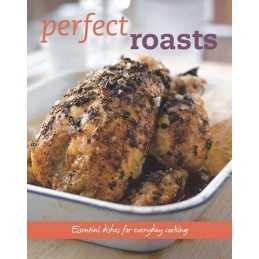 Perfect Roasts Paperback Book