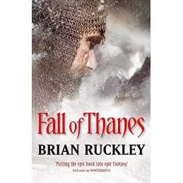 Fall Of Thanes: The Godless World: Book Three by Ruckley, Brian Paperback Book