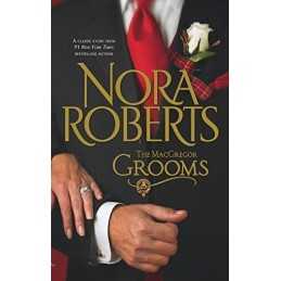 The MacGregor Grooms (Macgregors) by Roberts, Nora Book