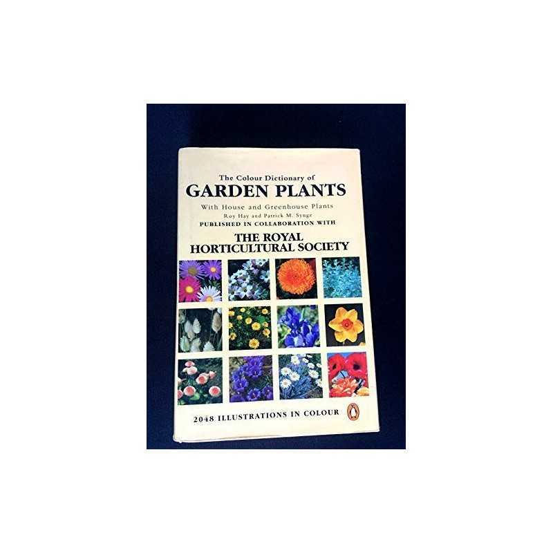 The Colour Dictionary of Garden Plants With ... by Patrick Millington S Hardback
