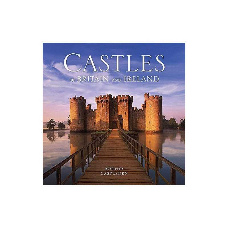 Castles of Britain and Ireland by Castleden, Rodney Book