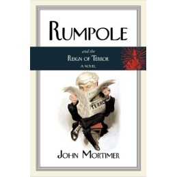 Rumpole and the Reign of Terror by Mortimer, John Book