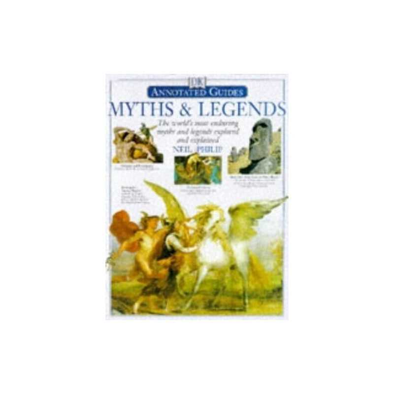 Annotated Myths and Legends by Philip, Neil Hardback Book
