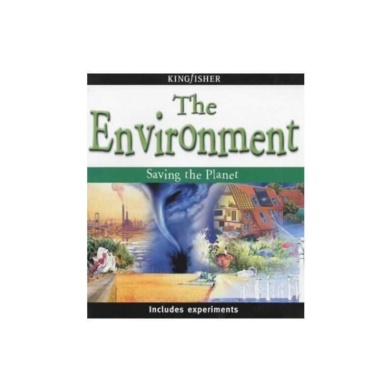 The Environment: Saving the Planet