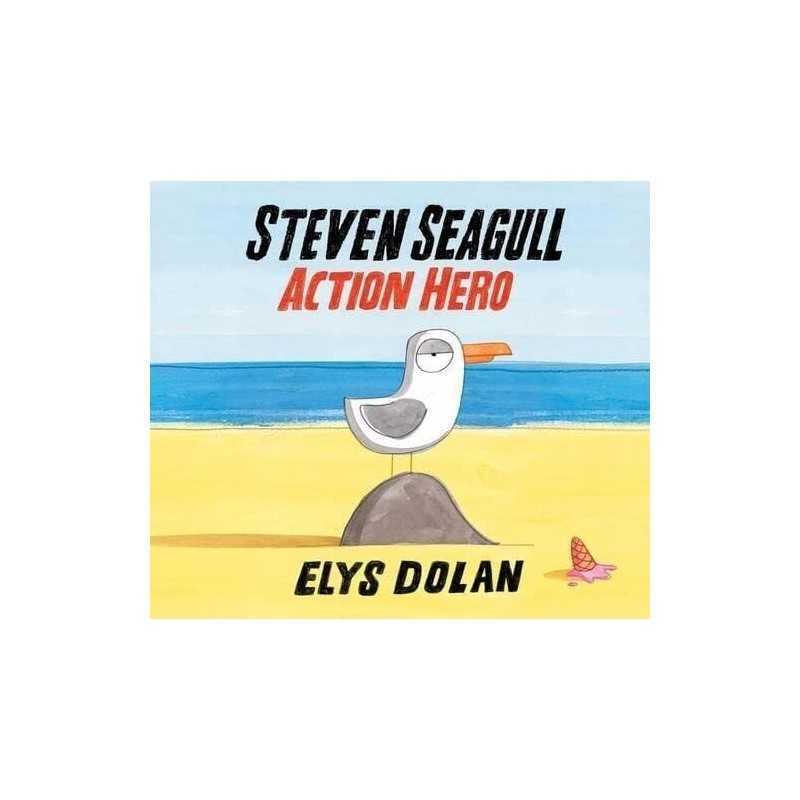 Steven Seagull Action Hero by Dolan, Elys Book