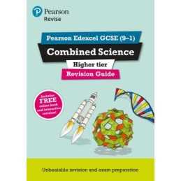 Revise Edexcel GCSE (9-1) Combined Science Higher Revision G... by ONeill, Mike