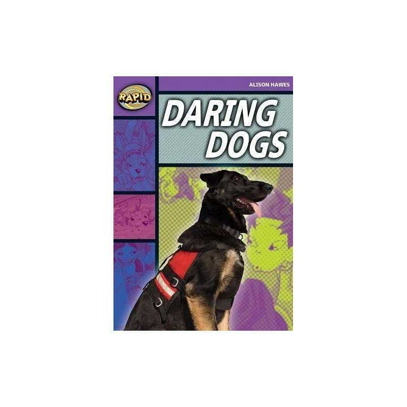 Daring Dogs: Daring Dogs(Series 1) (RAPID SERIES 1) by Hawes, Alison Paperback