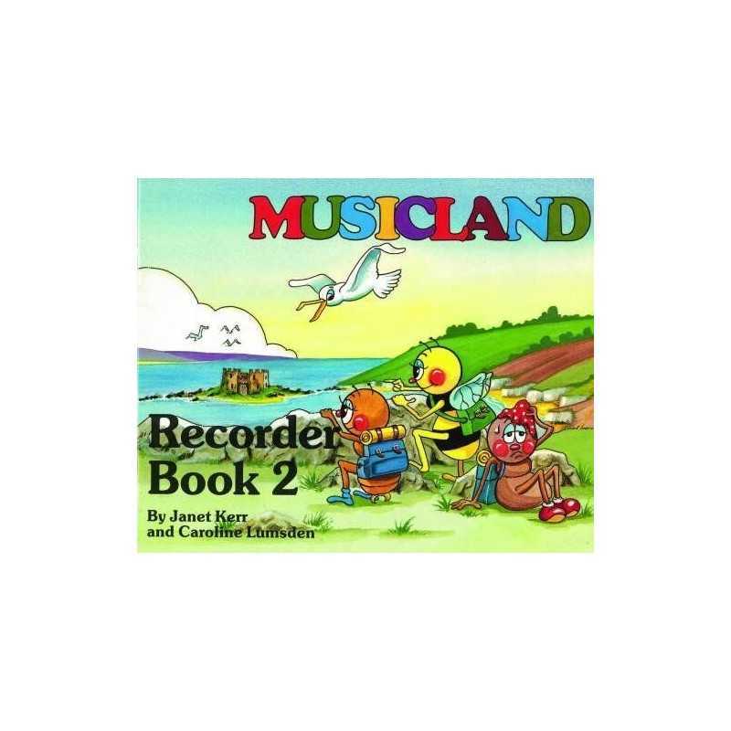 Musicland Recorder Series Book 2 by Kerr, Janet Paperback Book  Fast