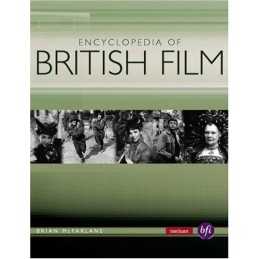 The Encyclopedia of British Film (Methuen Film) by Slide, Anthony Paperback The