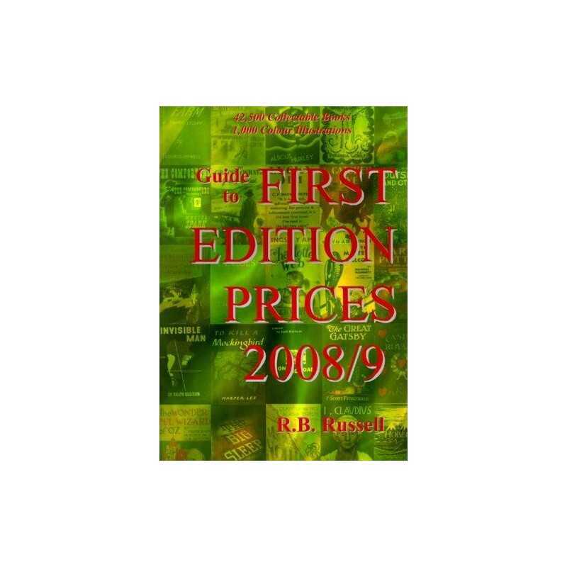 Guide to First Edition Prices 2008/9 by R.B. Russell Paperback Book