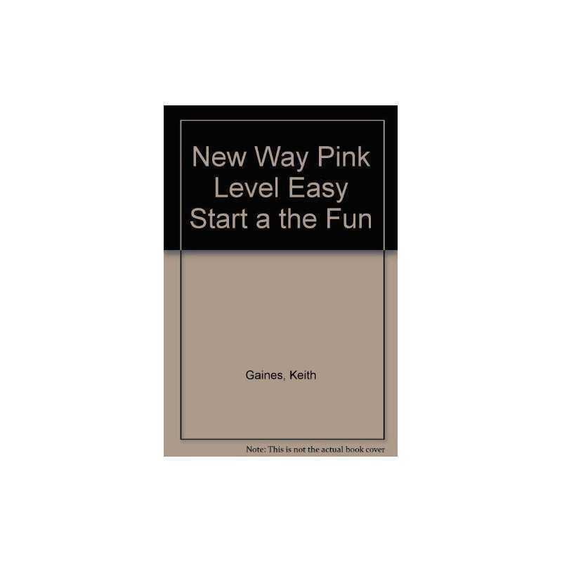 New Way Pink Level Easy Start A - The Fun Run Revi... by Gaines, Keith Paperback