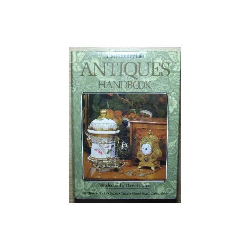 Country Life Antiques Handbook by etc. Hardback Book