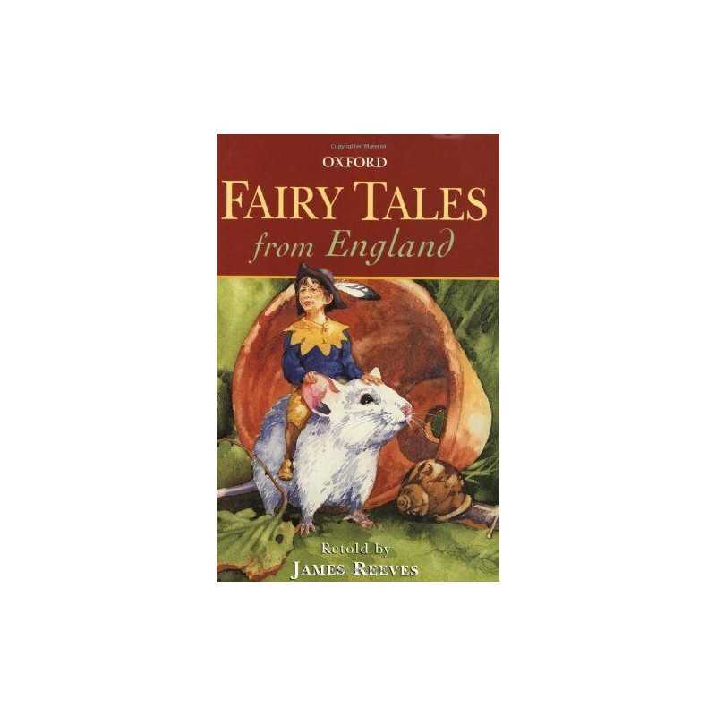 Fairy Tales from England (Oxford Story Collections) by Reeves, James Paperback