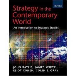 Strategy in the Contemporary World: Introduction to Strategic ... Paperback Book