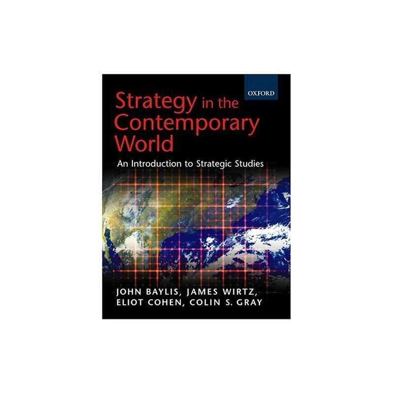 Strategy in the Contemporary World: Introduction to Strategic ... Paperback Book