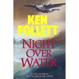Night Over Water by Follett, Ken Hardback Book