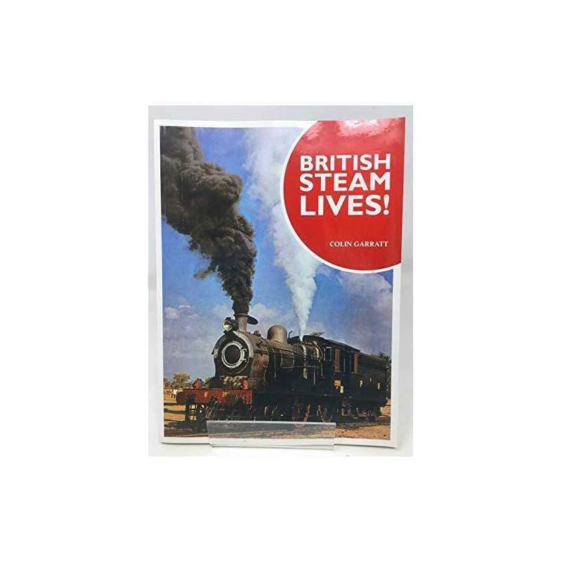 British Steam Lives by Garratt Colin Book