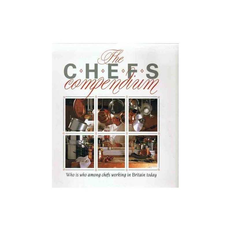 Chefs Compendium: A Selection of Chefs to be Found... by Ackerman, Roy Hardback