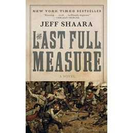 The Last Full Measure (Civil War Trilogy) by Shaara, Jeff M. Book  Fast