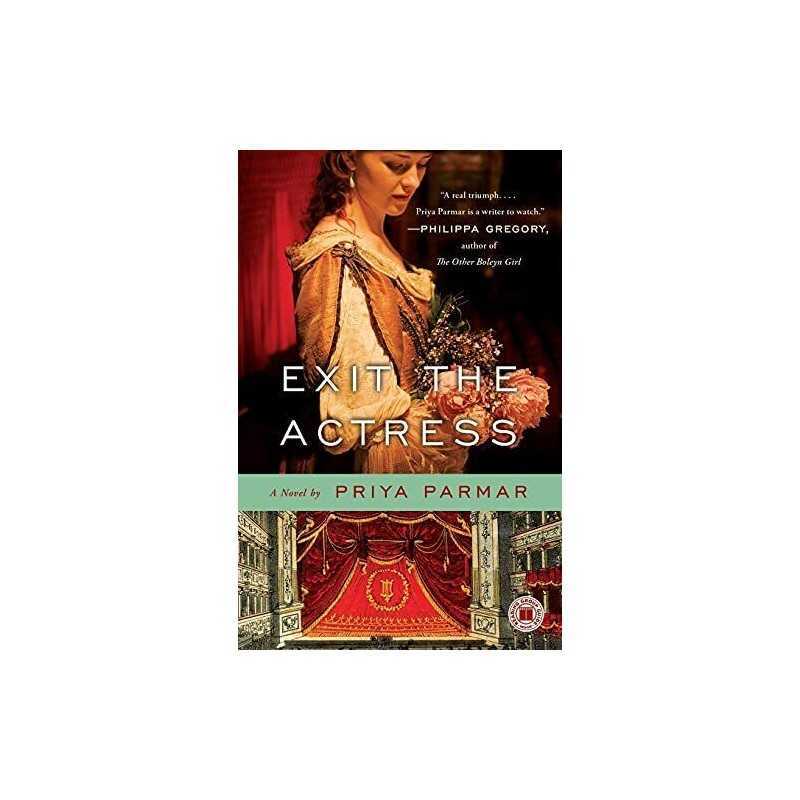 Exit the Actress: A Novel by Parmar, Priya Book