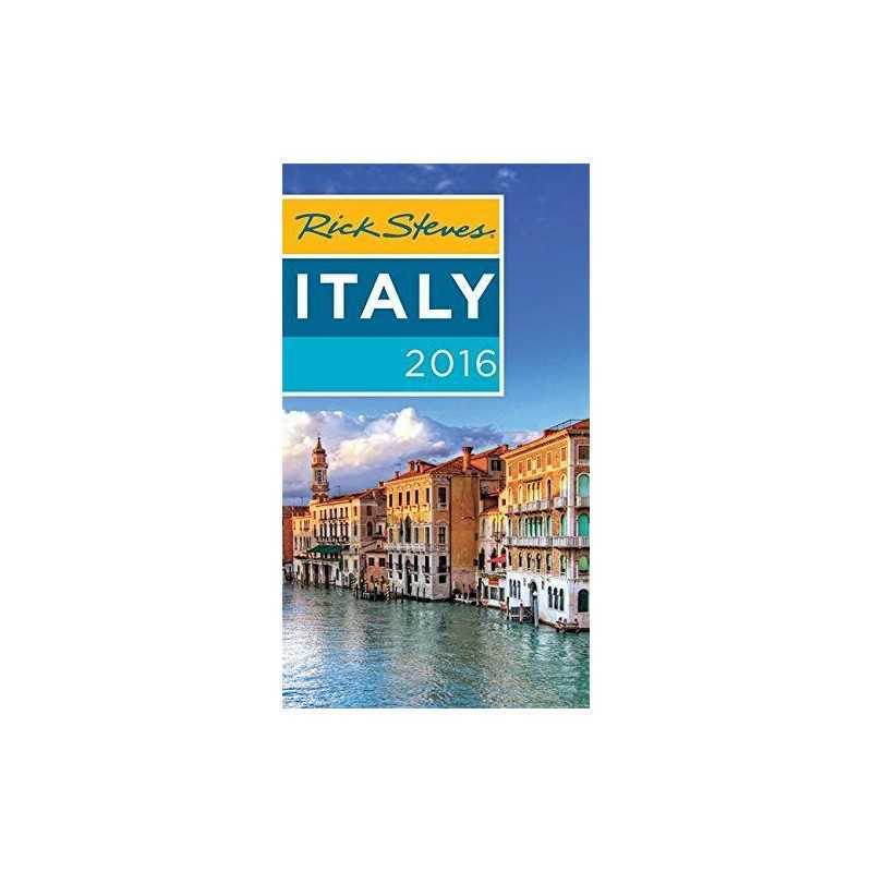 Rick Steves Italy 2016 by Steves, Rick Book