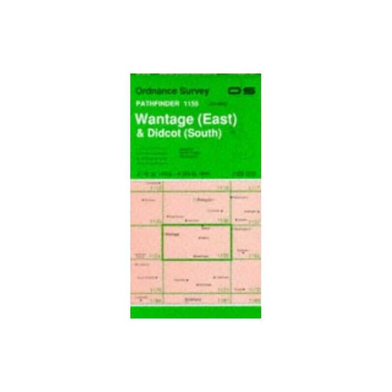 Pathfinder Maps: Wantage (East) and Didc... by Ordnance Survey Sheet map, folded