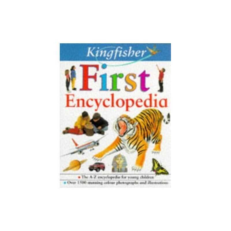 Kingfisher First Encyclopedia by Civardi, Anne Hardback Book