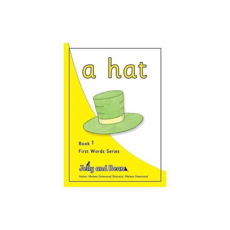 A Hat: No. 1 (First Words Series), Greenwood, Marlene