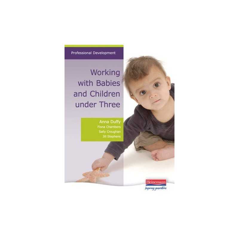 Working with Babies and Children Under Three (Profess... by Duffy,Anna Paperback