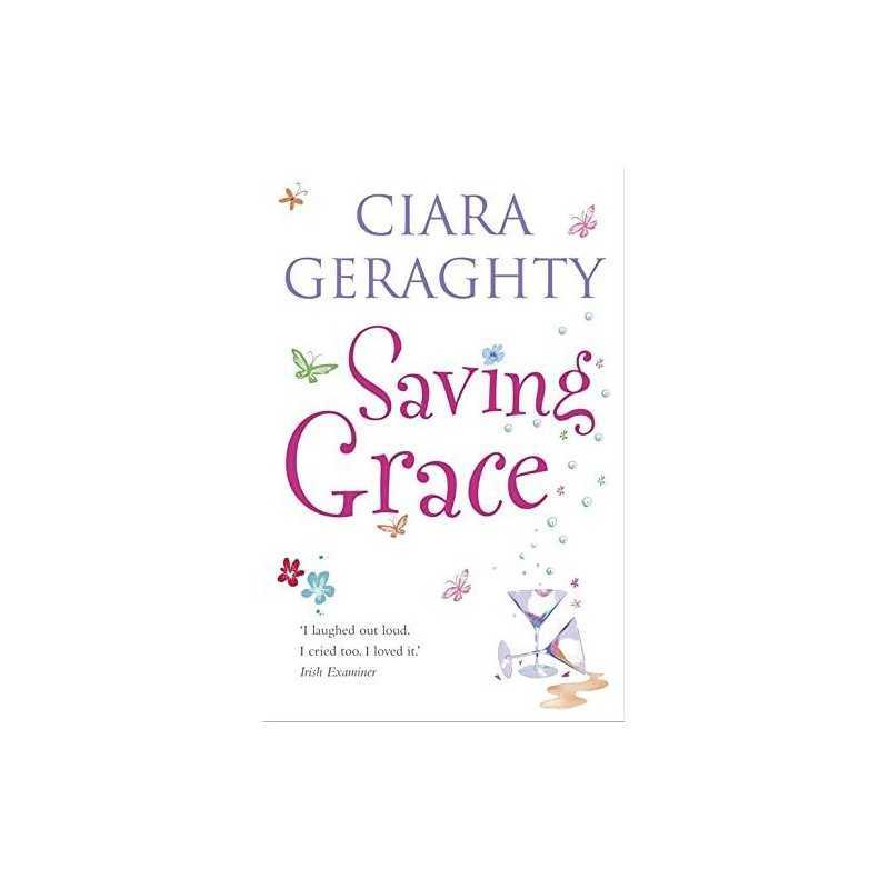 Saving Grace by Geraghty, Ciara Paperback Book