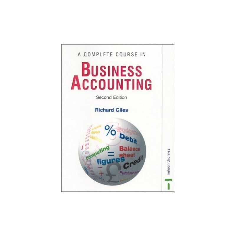A Complete Course in Business Accounting by Giles, Richard Paperback Book The