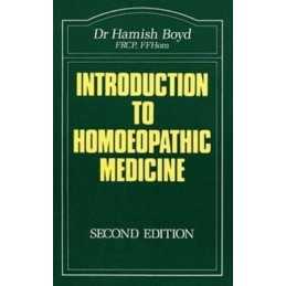 Introduction to Homoeopathic Medicine (The Beaco... by Boyd, Hamish W. Paperback