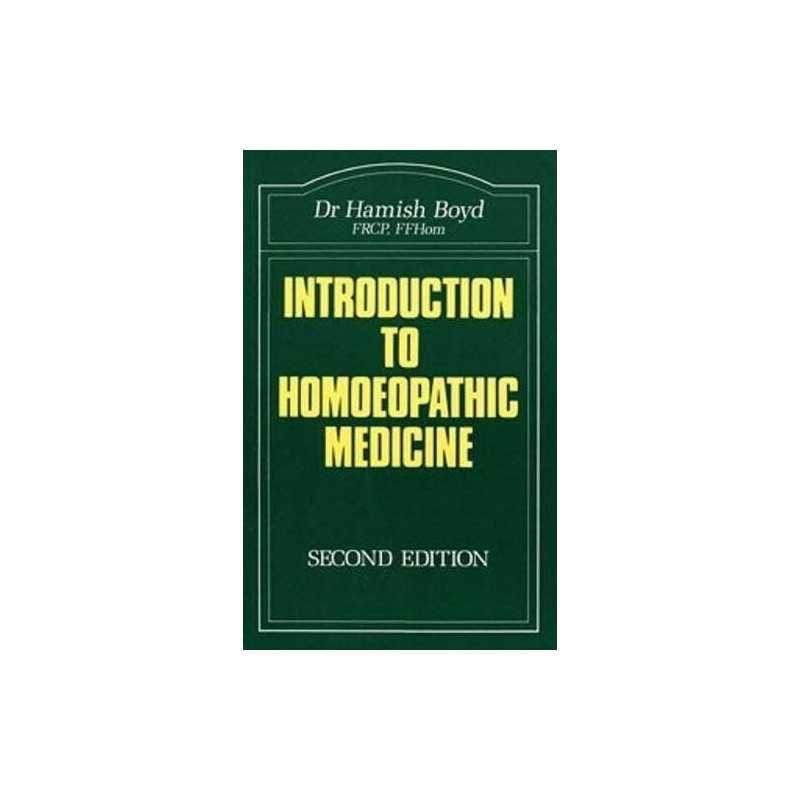 Introduction to Homoeopathic Medicine (The Beaco... by Boyd, Hamish W. Paperback