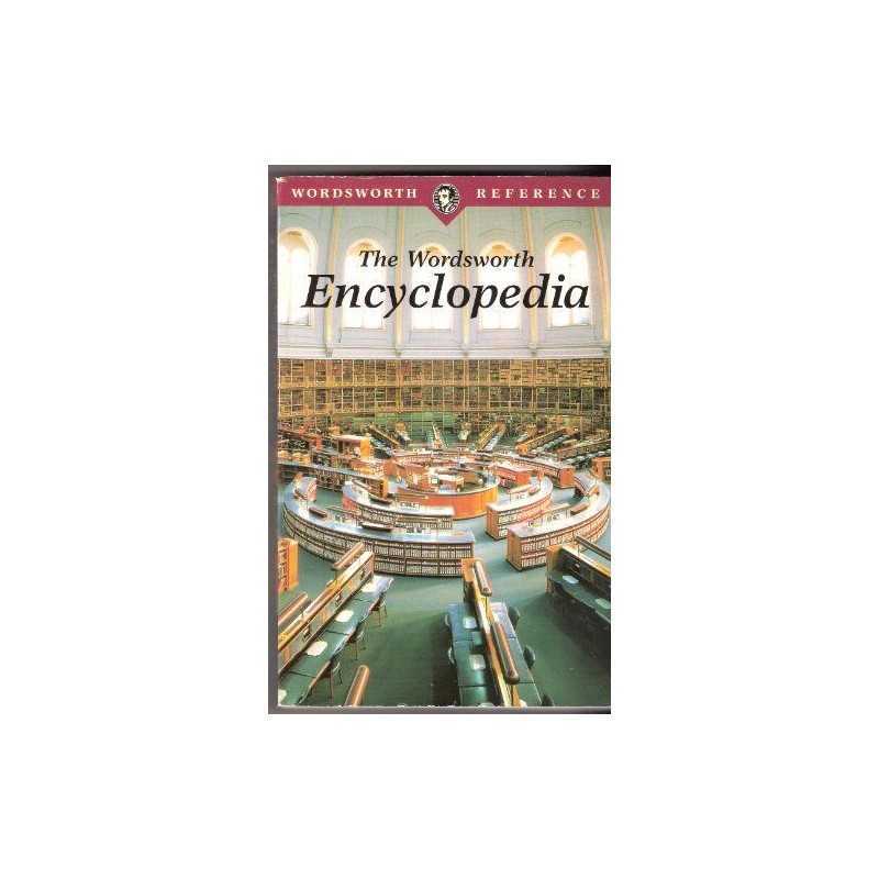 Wordsworth Encyclopaedia (Wordsworth Reference) by Wordsworth. Paperback Book
