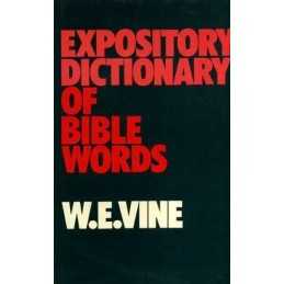 Expository Dictionary of Bible Words by Vine, W. E. Hardback Book  Fast