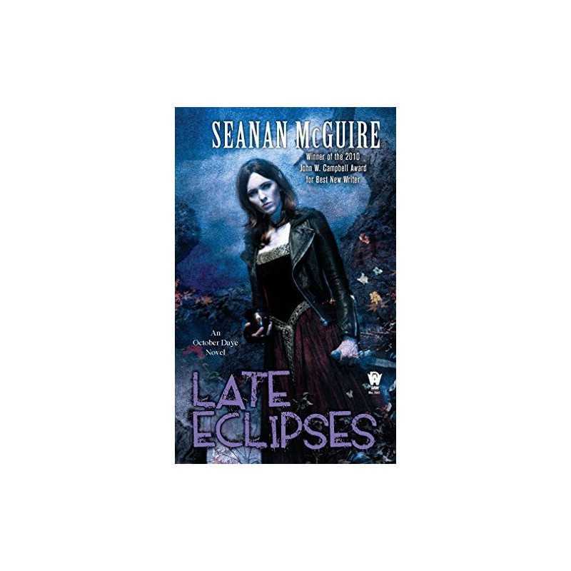 Late Eclipses (October Daye Novels) by McGuire, Seanan Book