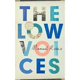 The Low Voices by Rivas, Manuel Book